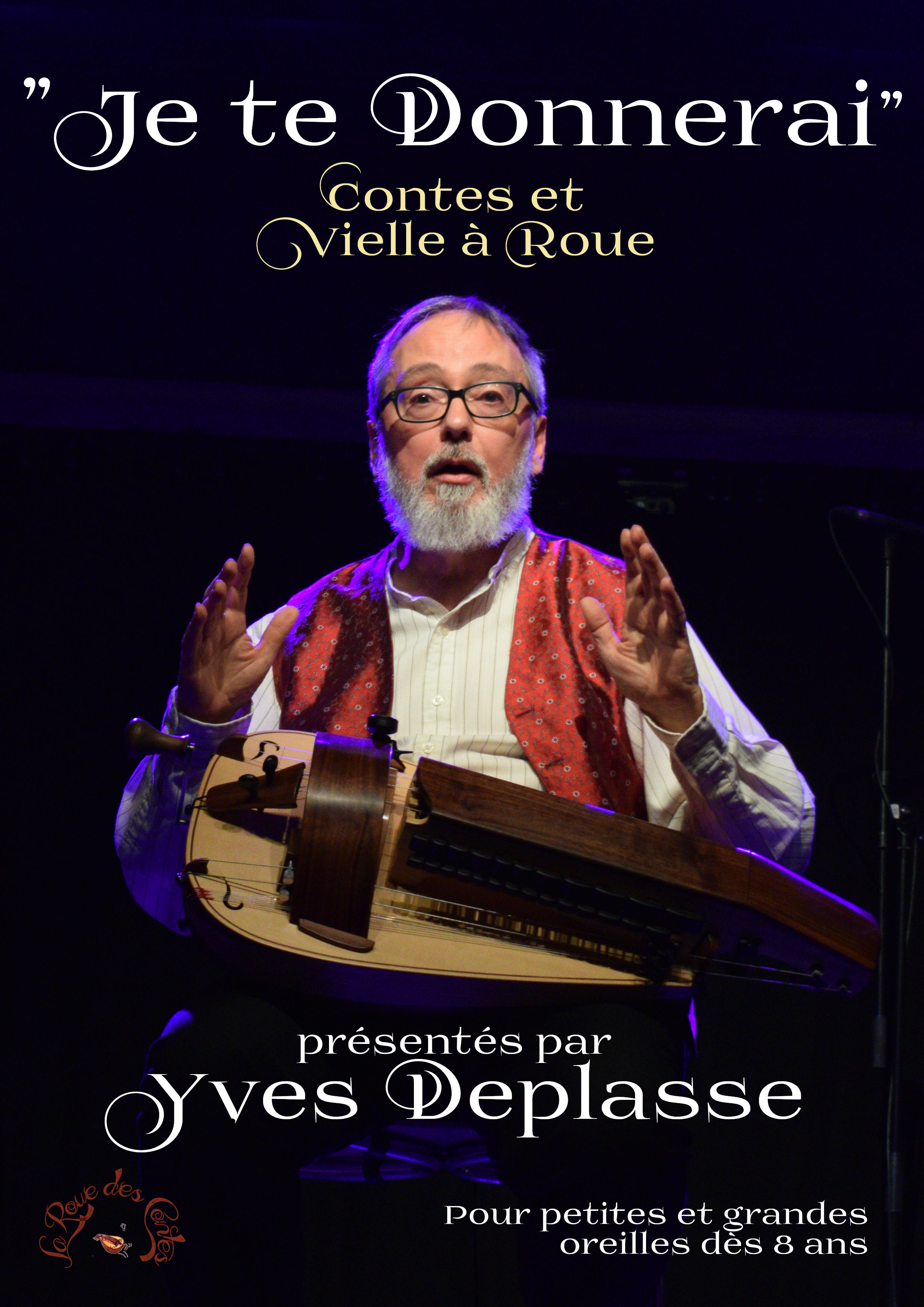 Affiche du spectacle Je te Donnerai